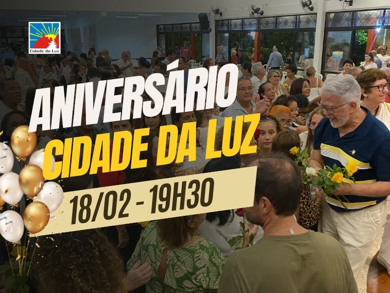 Aniversário Cidade da Luz