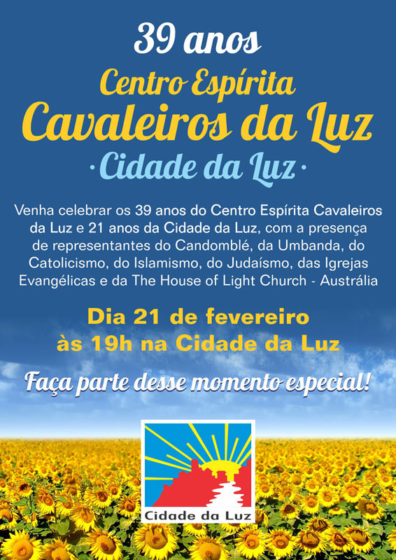Culto Inter-Religioso em comemoração ao aniversário do Centro Espírita Cavaleiros da Luz - Cidade da Luz