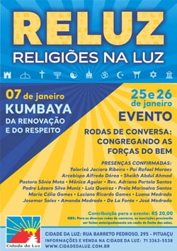 RELUZ - RELIGIÕES NA LUZ: 1º Encontro Inter - Religioso da Bahia 