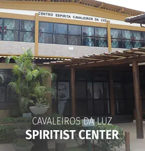 Cavaleiros da Luz Spiritist Center | EN