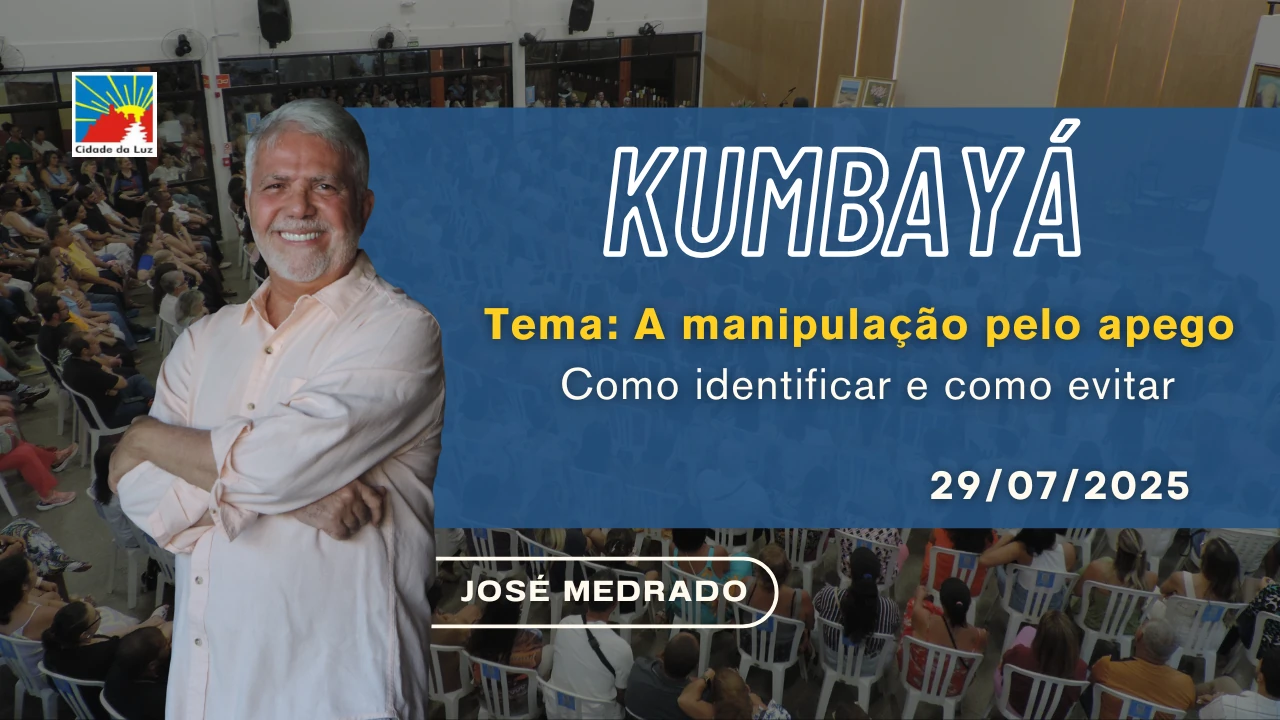 Kumbayá - A manipulação pelo apego: Como identificar e como evitar - 29.07.2025